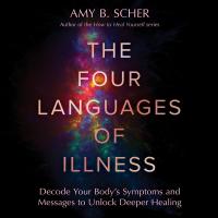 The Four Languages of Illness